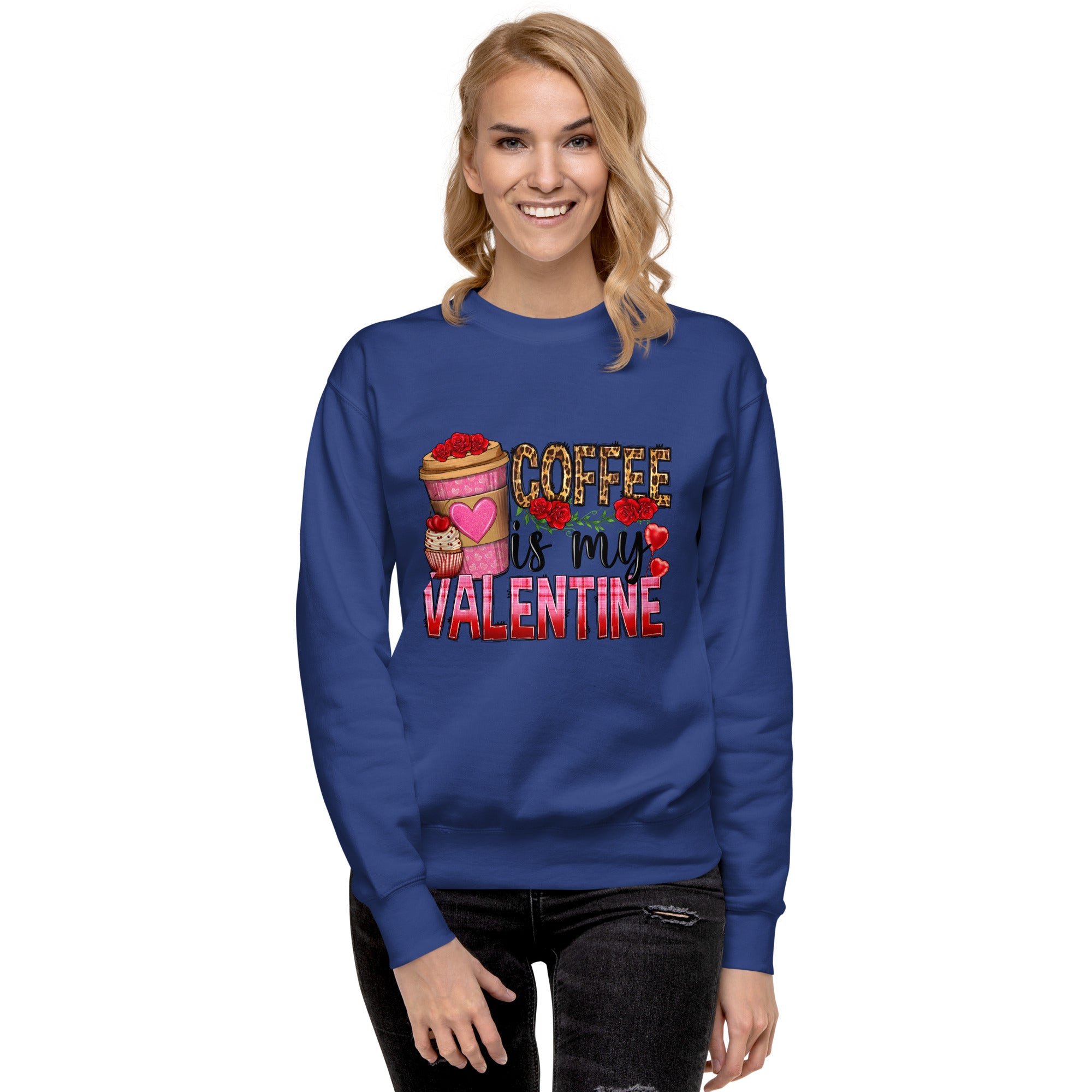 Coffee Is My Valentine Unisex Premium Sweatshirt-Phoenix Styles