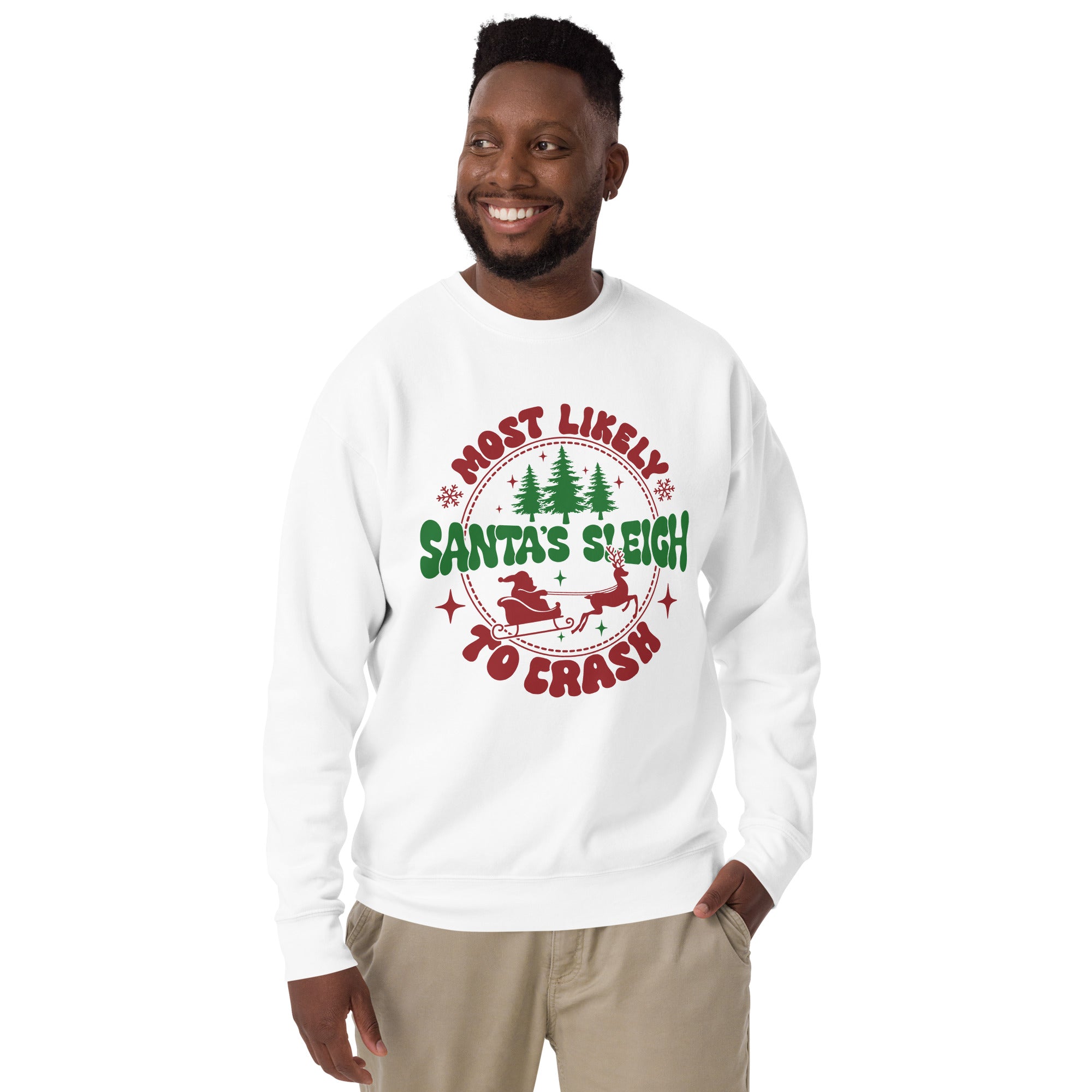 Most Likely To Crash Santa's Sleigh Unisex Premium Sweatshirt-Phoenix Styles