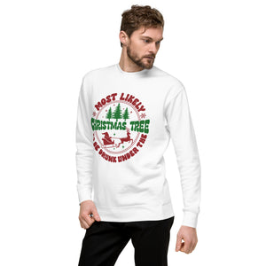 Most Likely To Be Drunk Under The Christmas Tree Unisex Premium Sweatshirt-Phoenix Styles