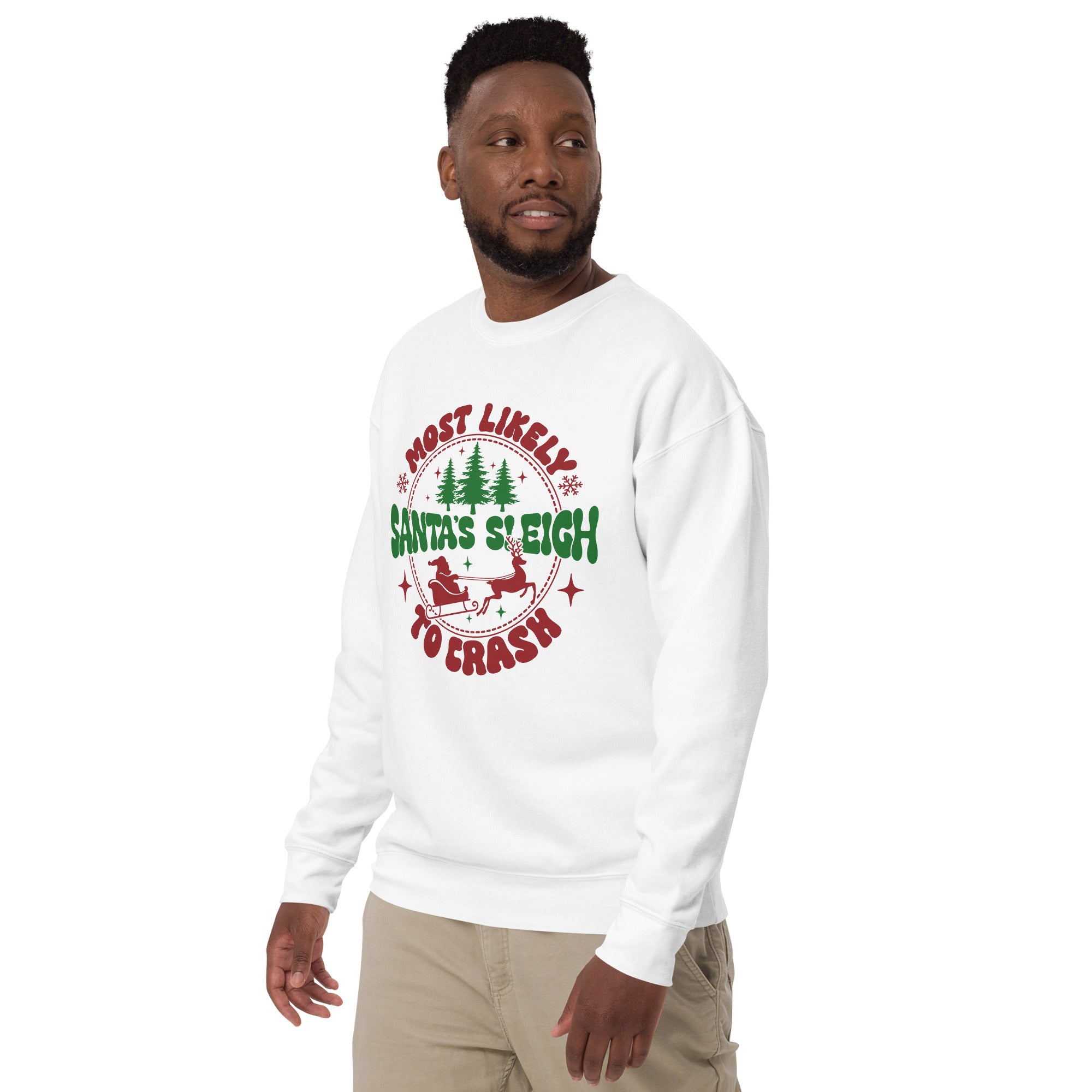 Most Likely To Crash Santa's Sleigh Unisex Premium Sweatshirt-Phoenix Styles