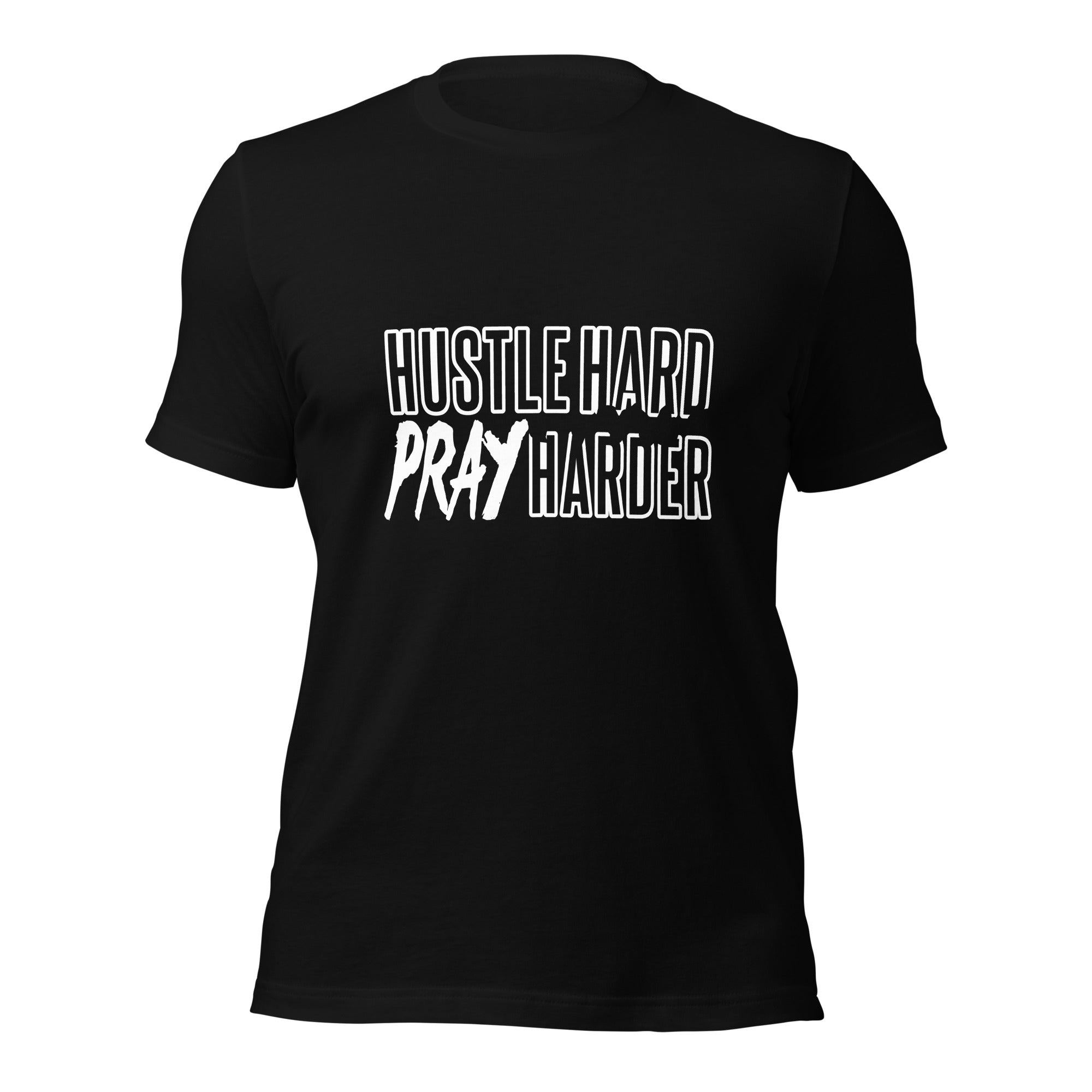 Hustle Hard Pray Harder Unisex t-shirt-Phoenix Styles