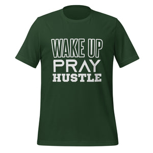 Wake Up Pray Hustle t-shirt-Phoenix Styles