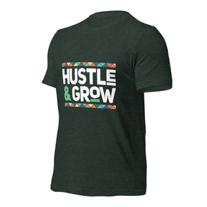 Hustle and Grow t-shirt-Phoenix Styles