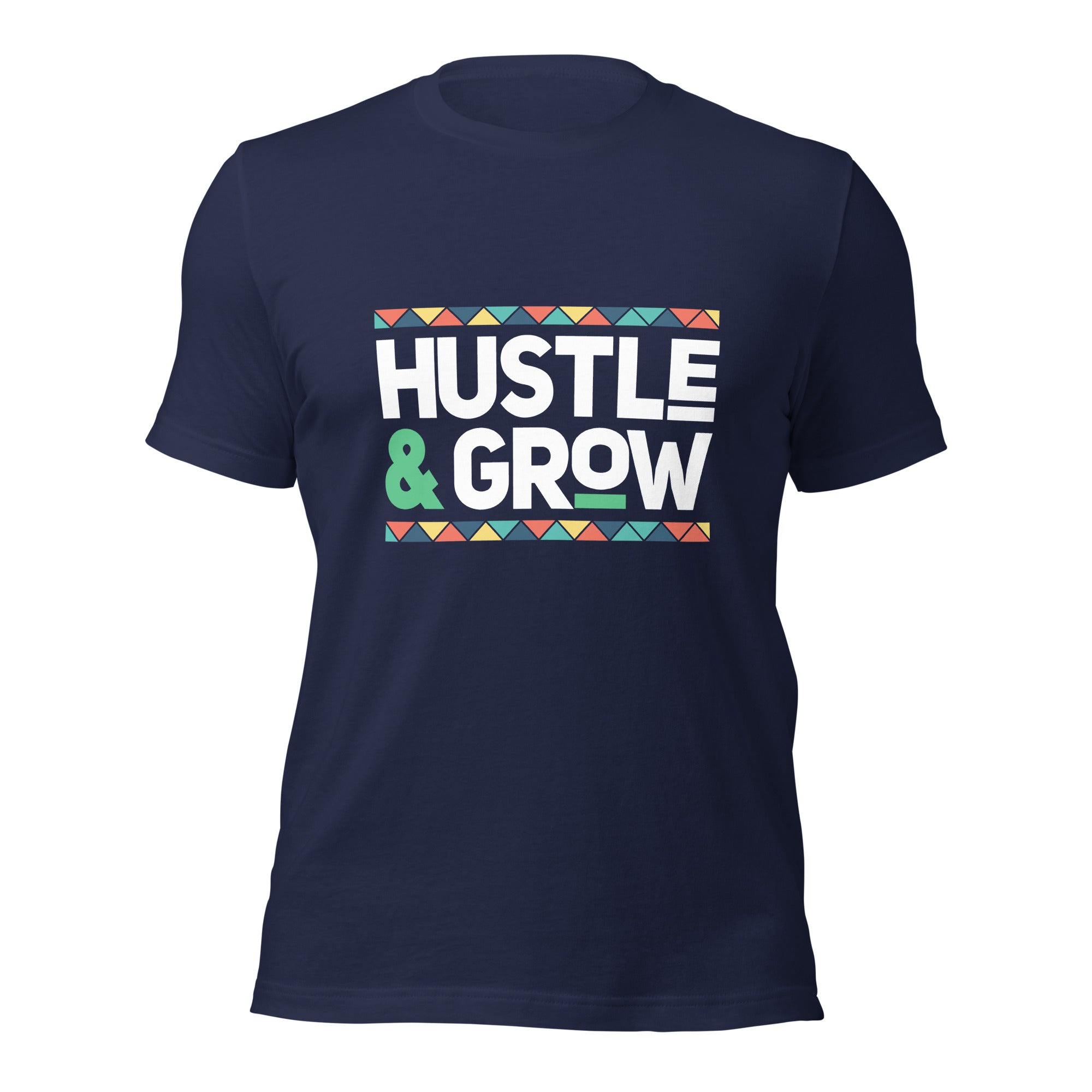 Hustle and Grow t-shirt-Phoenix Styles