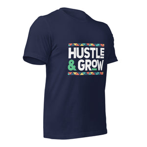 Hustle and Grow t-shirt-Phoenix Styles