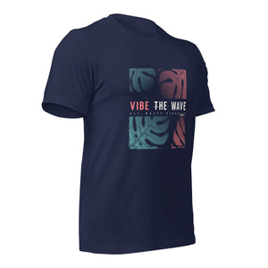 Vibe The Wave t-shirt-Phoenix Styles