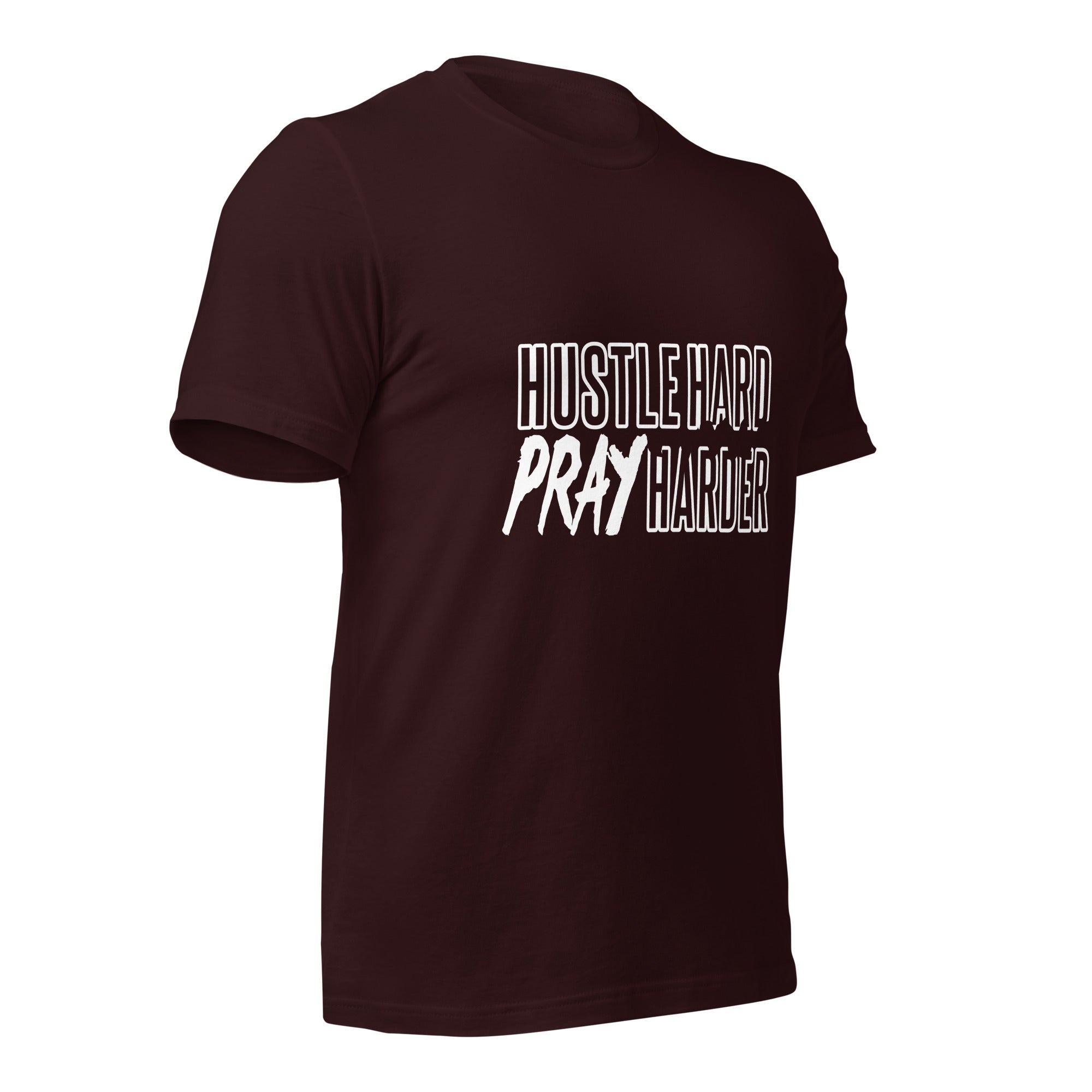 Hustle Hard Pray Harder Unisex t-shirt-Phoenix Styles