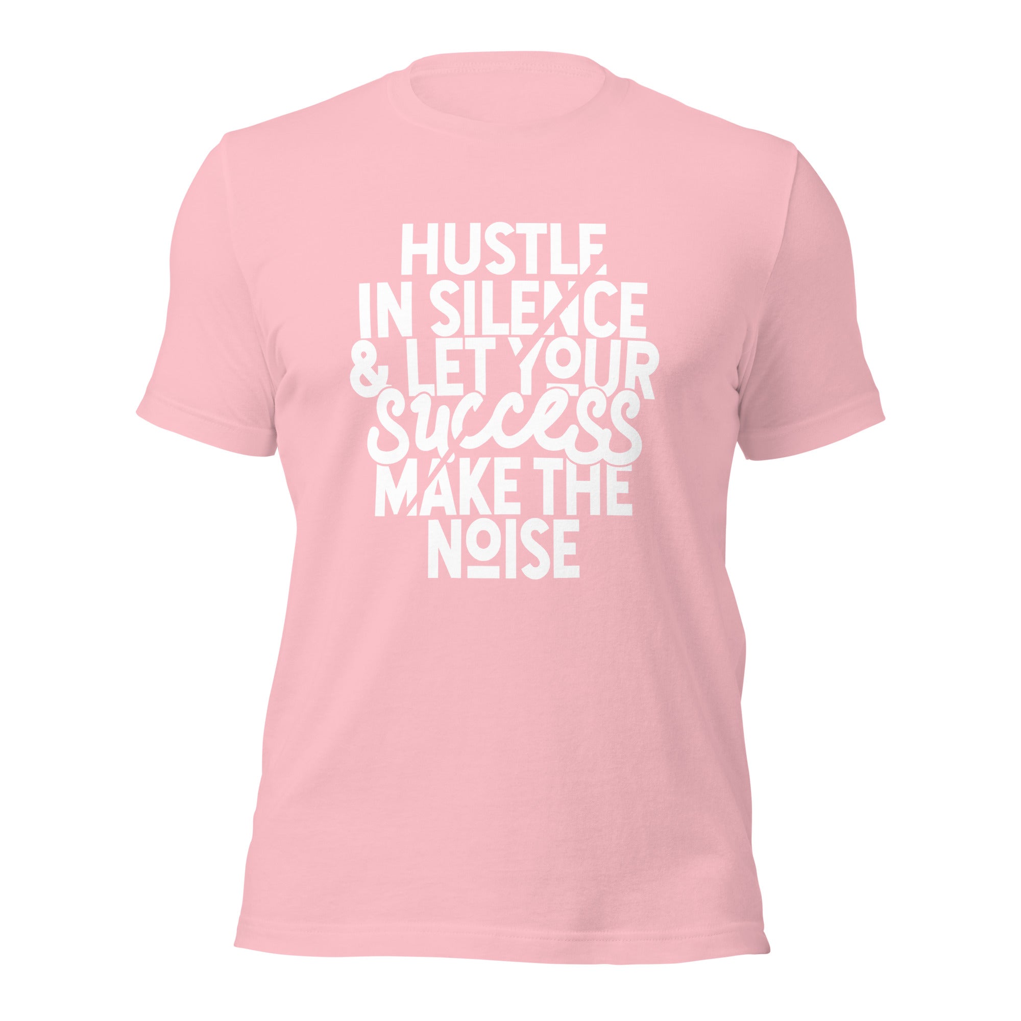 Hustle In Silence Unisex t-shirt-Phoenix Styles