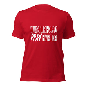 Hustle Hard Pray Harder Unisex t-shirt-Phoenix Styles