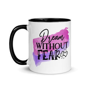 Dream Without Fear Mug-Phoenix Styles