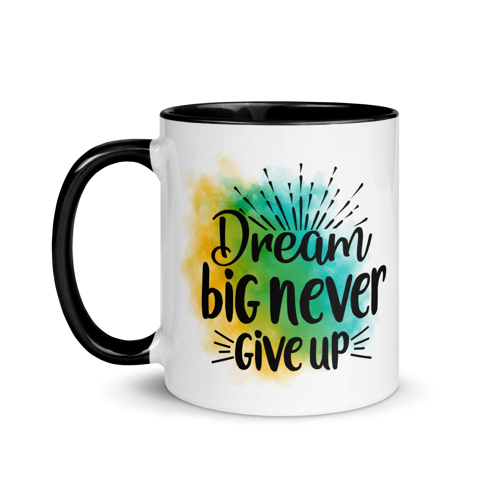 Dream Big Never Give Up Mug-Phoenix Styles