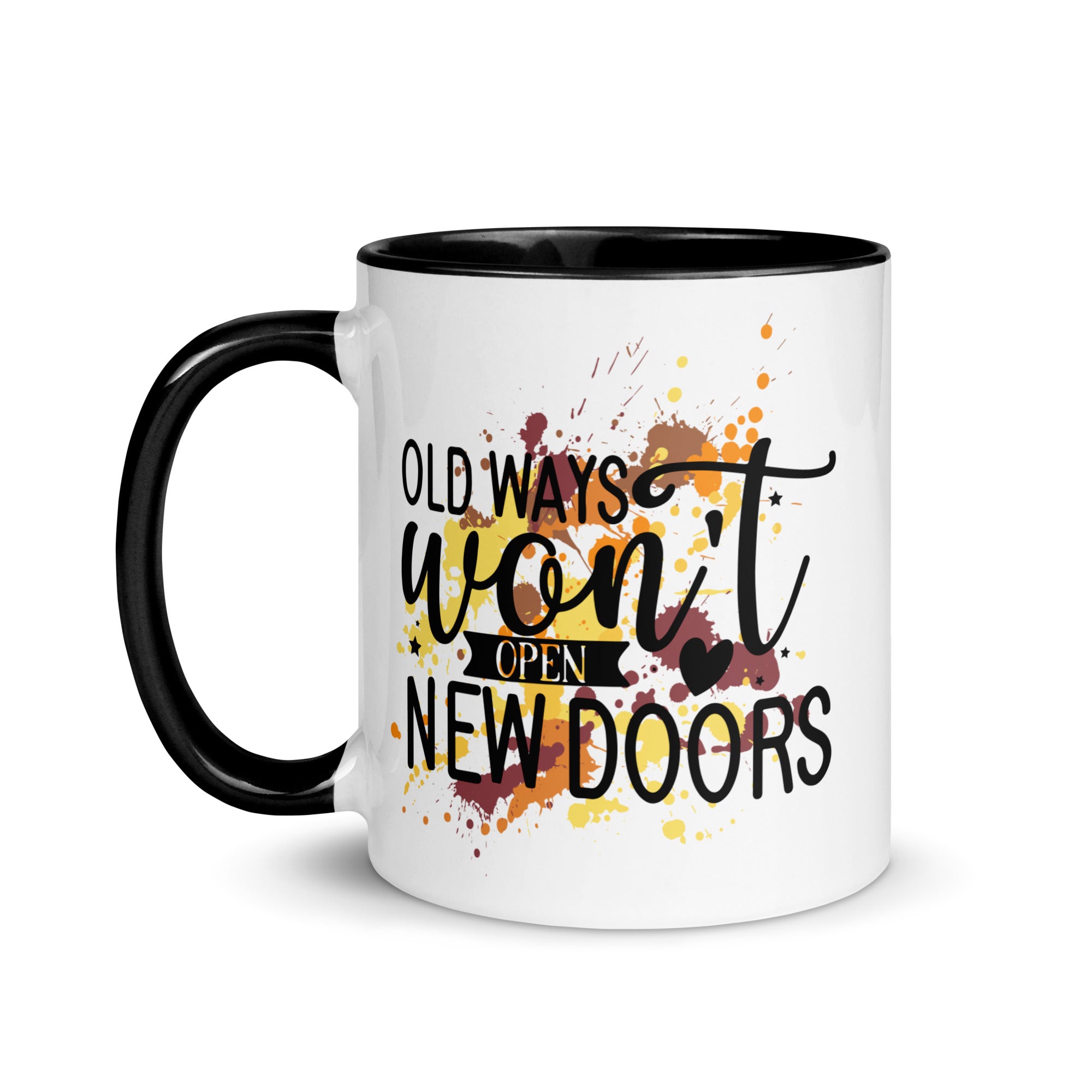 Old Ways Wont Open New Doors Mug-Phoenix Styles