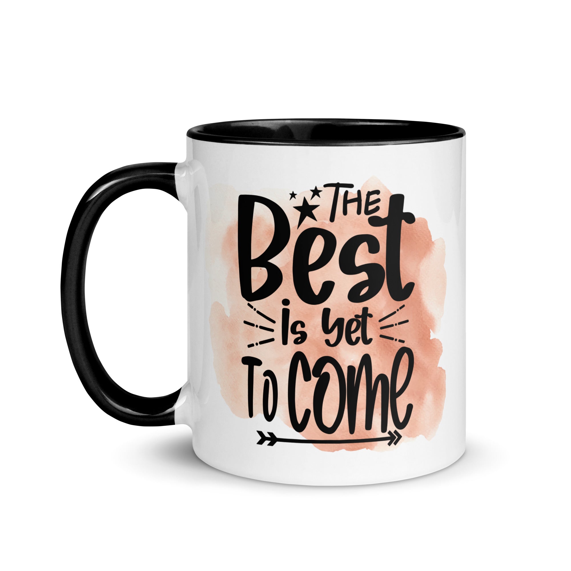 The Best Is Yet To Come Mug-Phoenix Styles