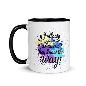 Follow Your Dreams Mug-Phoenix Styles