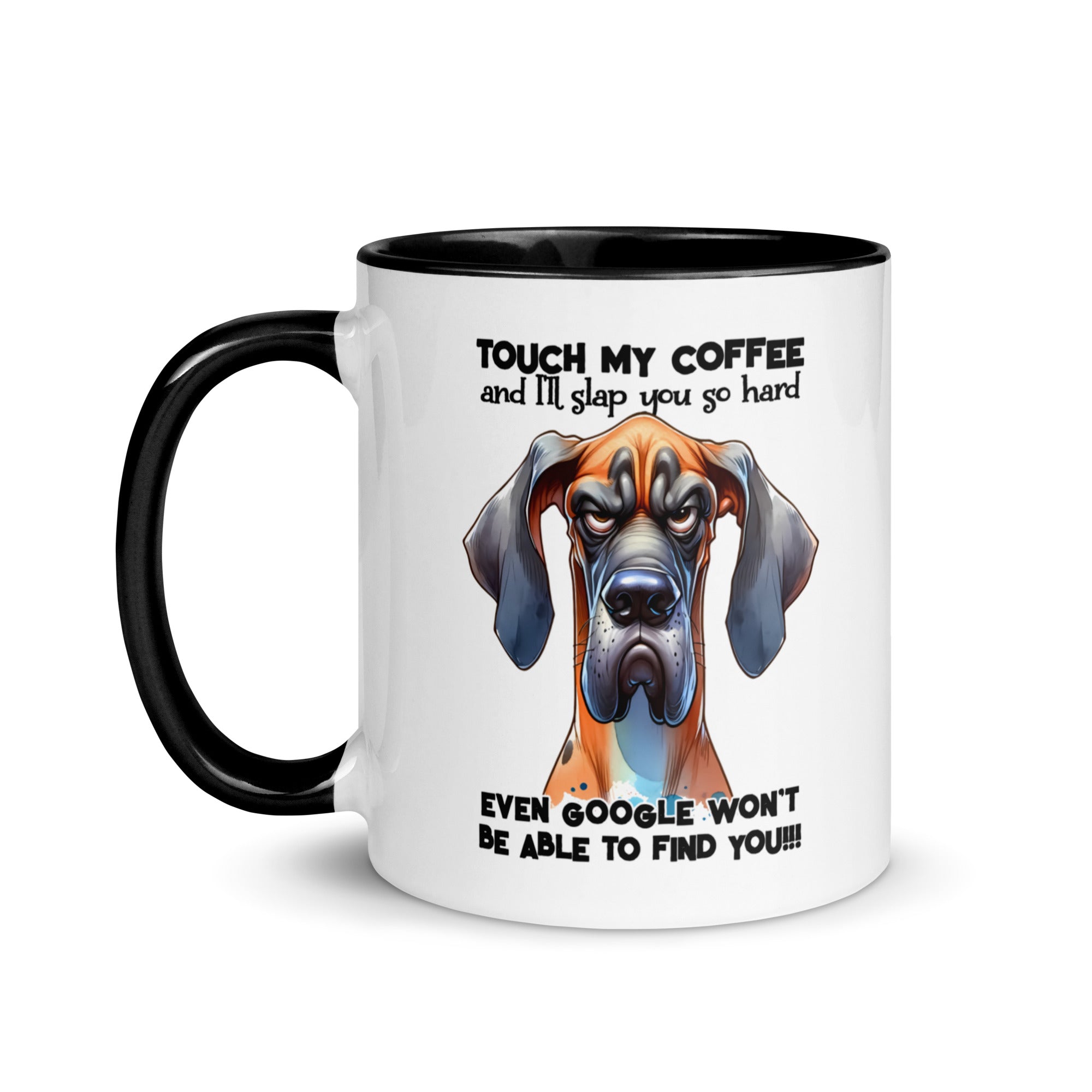 Touch My Coffee and I'll Slap you so Hard Mug-Phoenix Styles