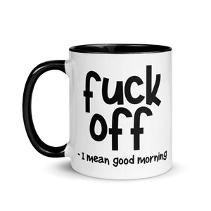 Fuck Off Mug with Color Inside-Phoenix Styles