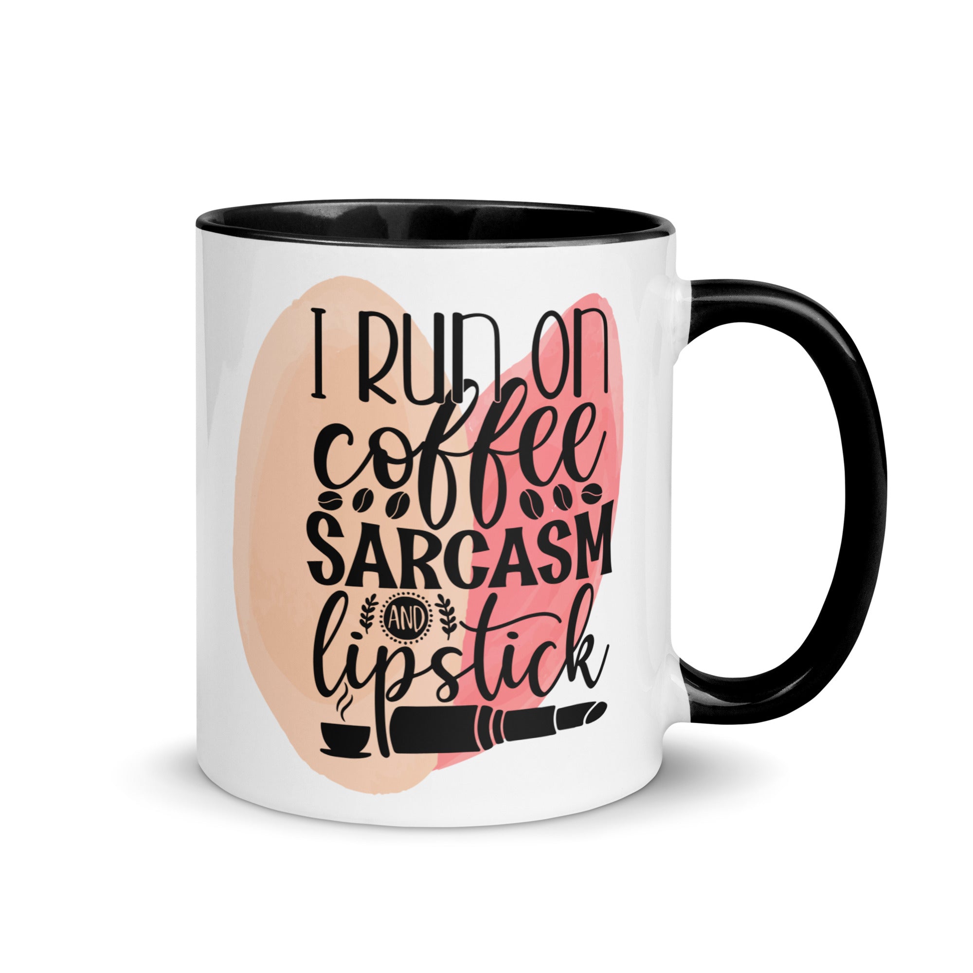 I Run on Coffee Sarcasm and Lipstick-Phoenix Styles