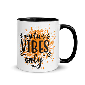 Positive Vibes Only Mug-Phoenix Styles