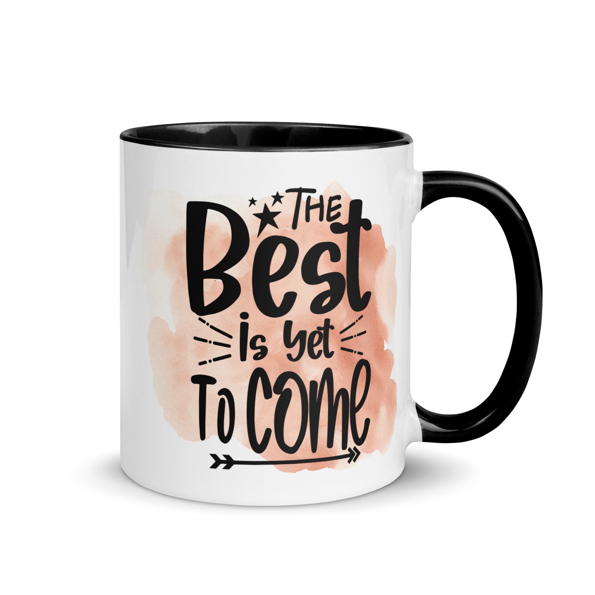 The Best Is Yet To Come Mug-Phoenix Styles