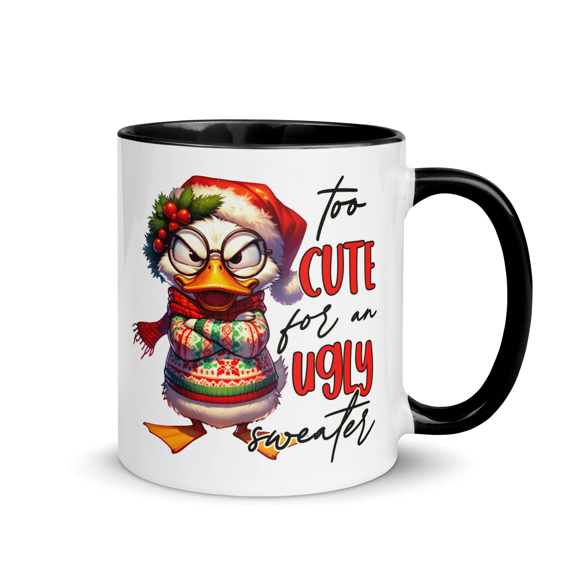 Too Cute For An Ugly Sweater Mug-Phoenix Styles