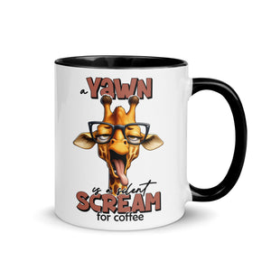 Yawn is a Silent Scream for Coffee Mug-Phoenix Styles