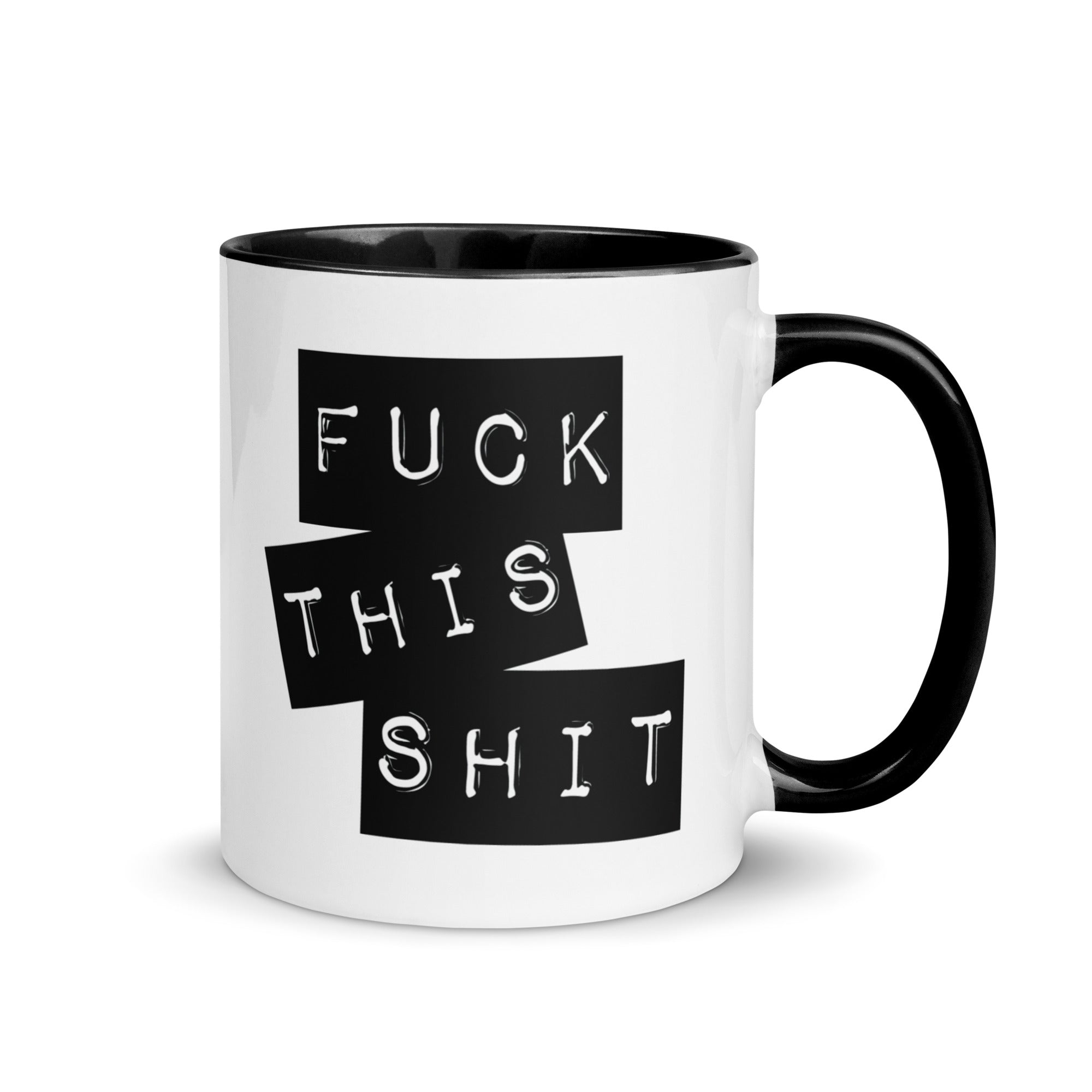 Fuck This Shit Mug with Color Inside-Phoenix Styles