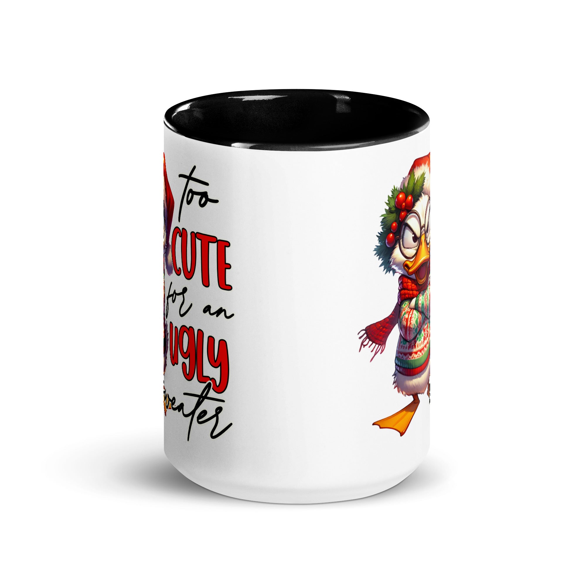 Too Cute For An Ugly Sweater Mug-Phoenix Styles