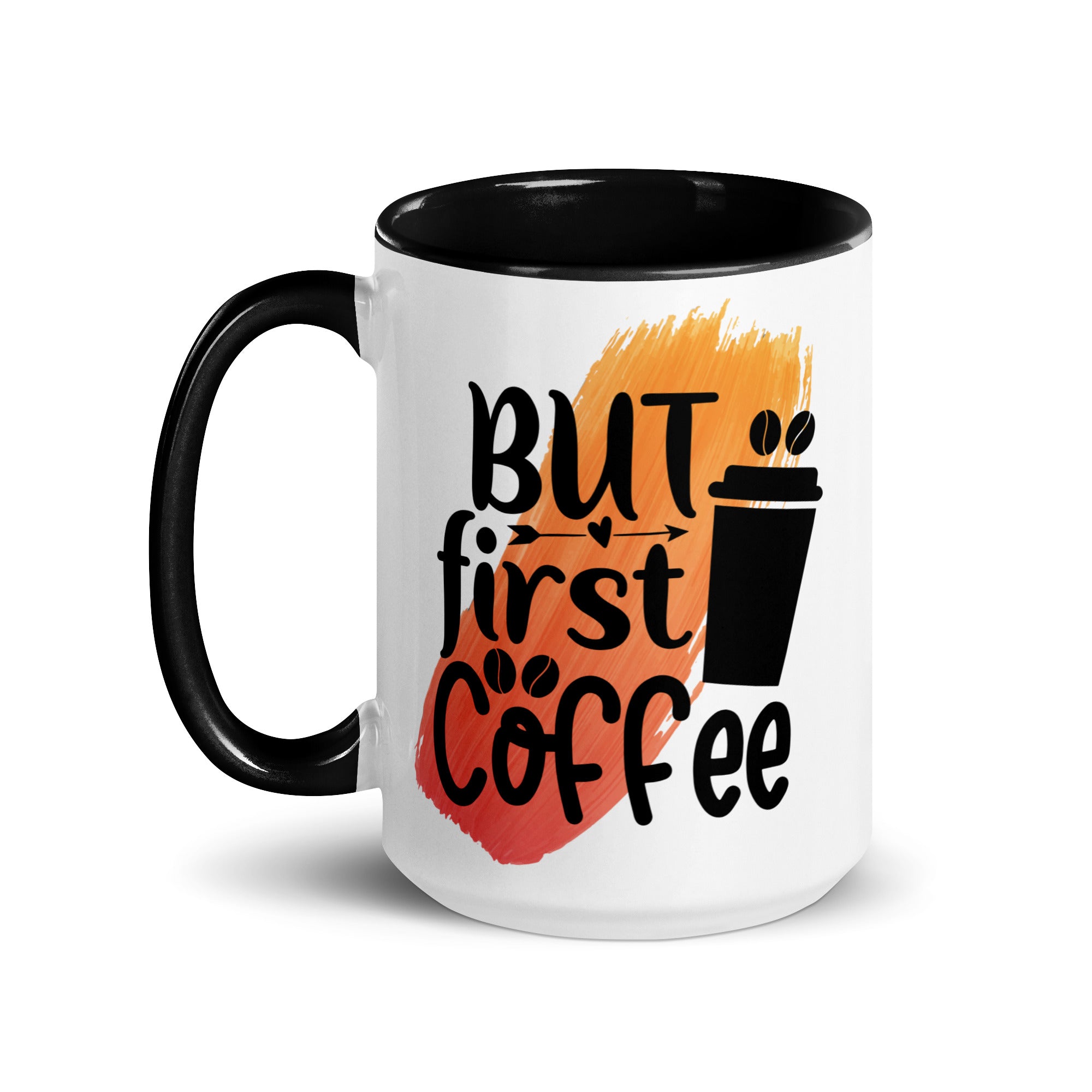 But Coffee First Mug-Phoenix Styles