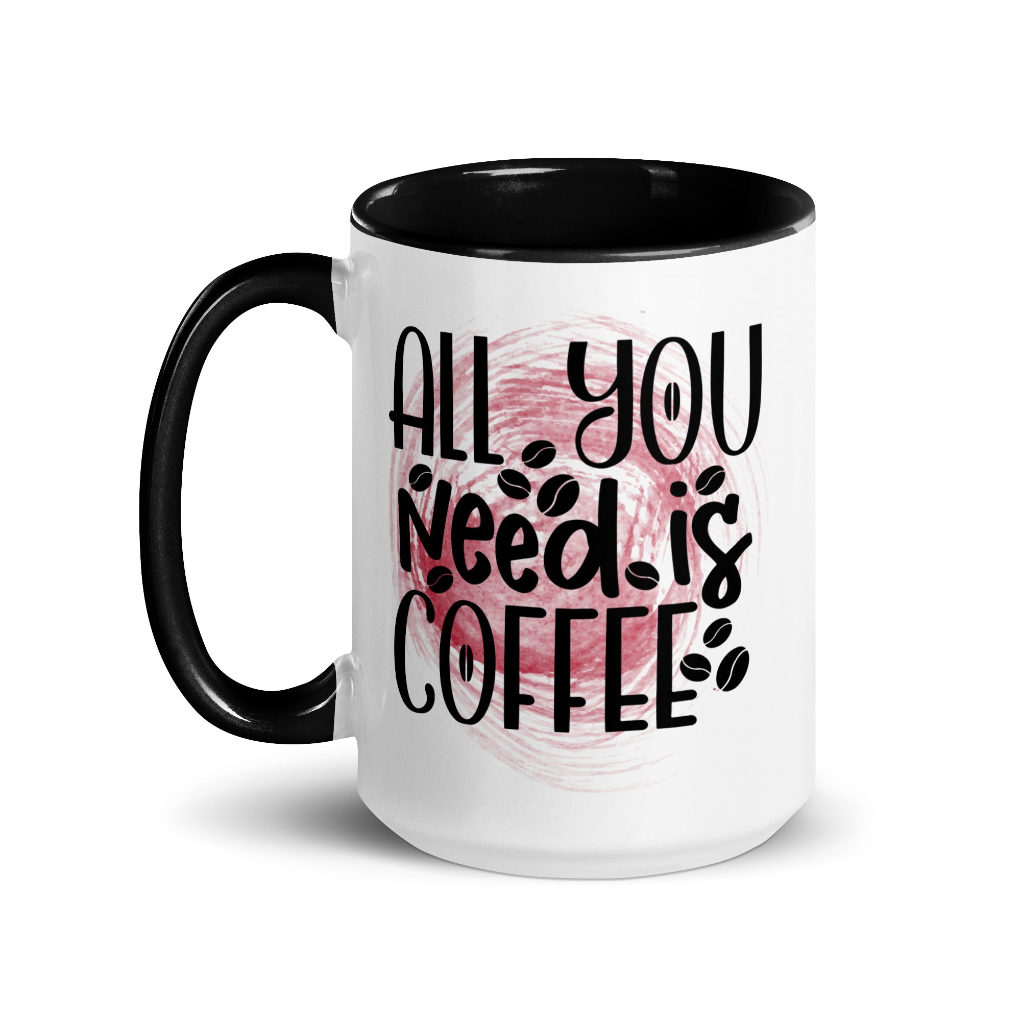 All You Need is Coffee Mug-Phoenix Styles