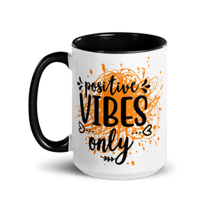 Positive Vibes Only Mug-Phoenix Styles