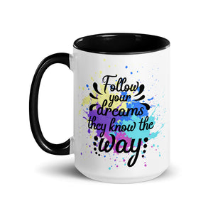 Follow Your Dreams Mug-Phoenix Styles