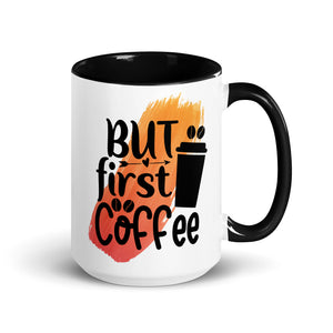 But Coffee First Mug-Phoenix Styles