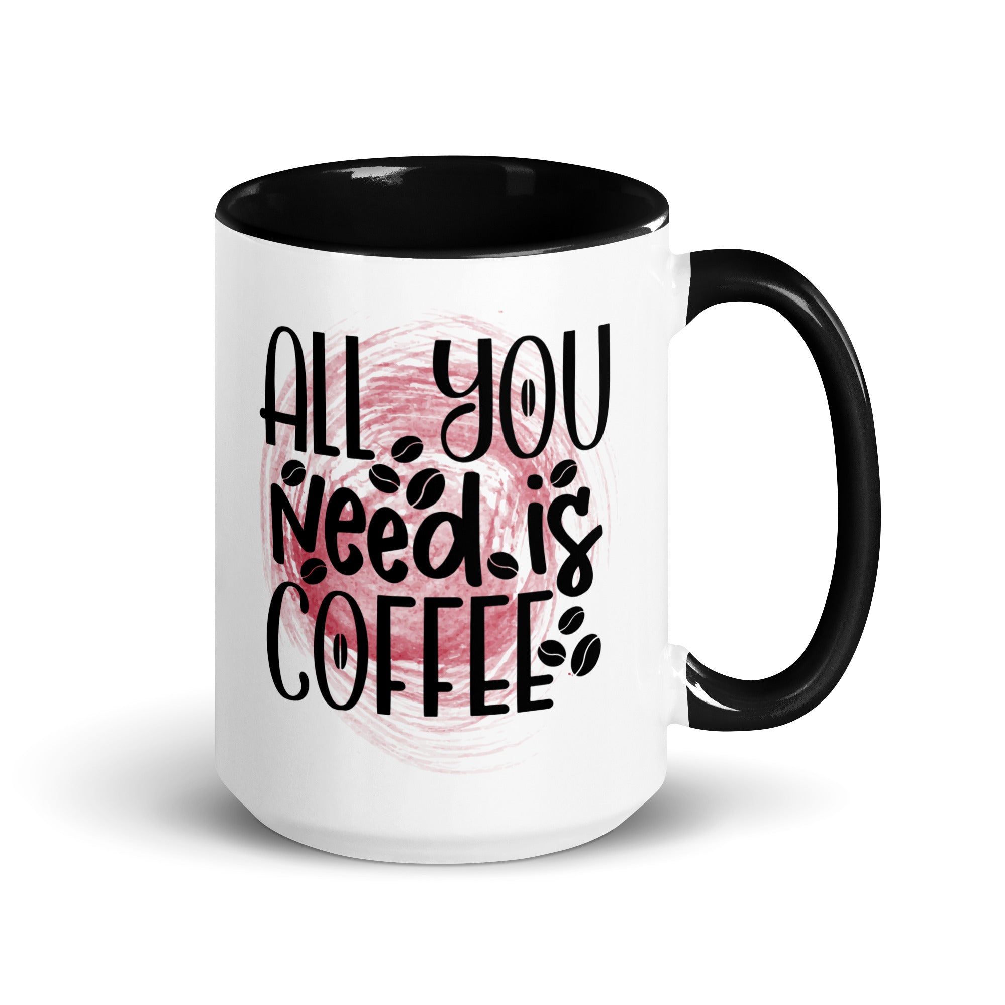 All You Need is Coffee Mug-Phoenix Styles