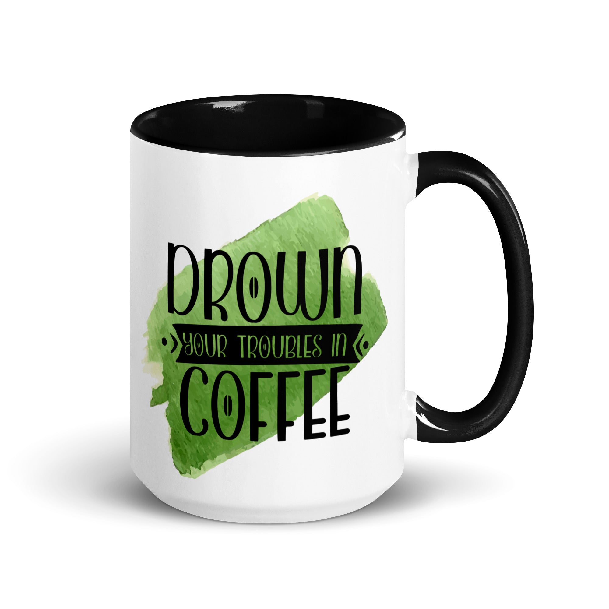 Drown Your Troubles Away In Coffee Mug-Phoenix Styles