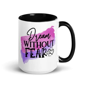 Dream Without Fear Mug-Phoenix Styles