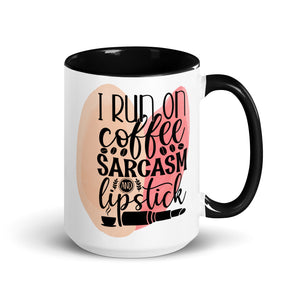 I Run on Coffee Sarcasm and Lipstick-Phoenix Styles