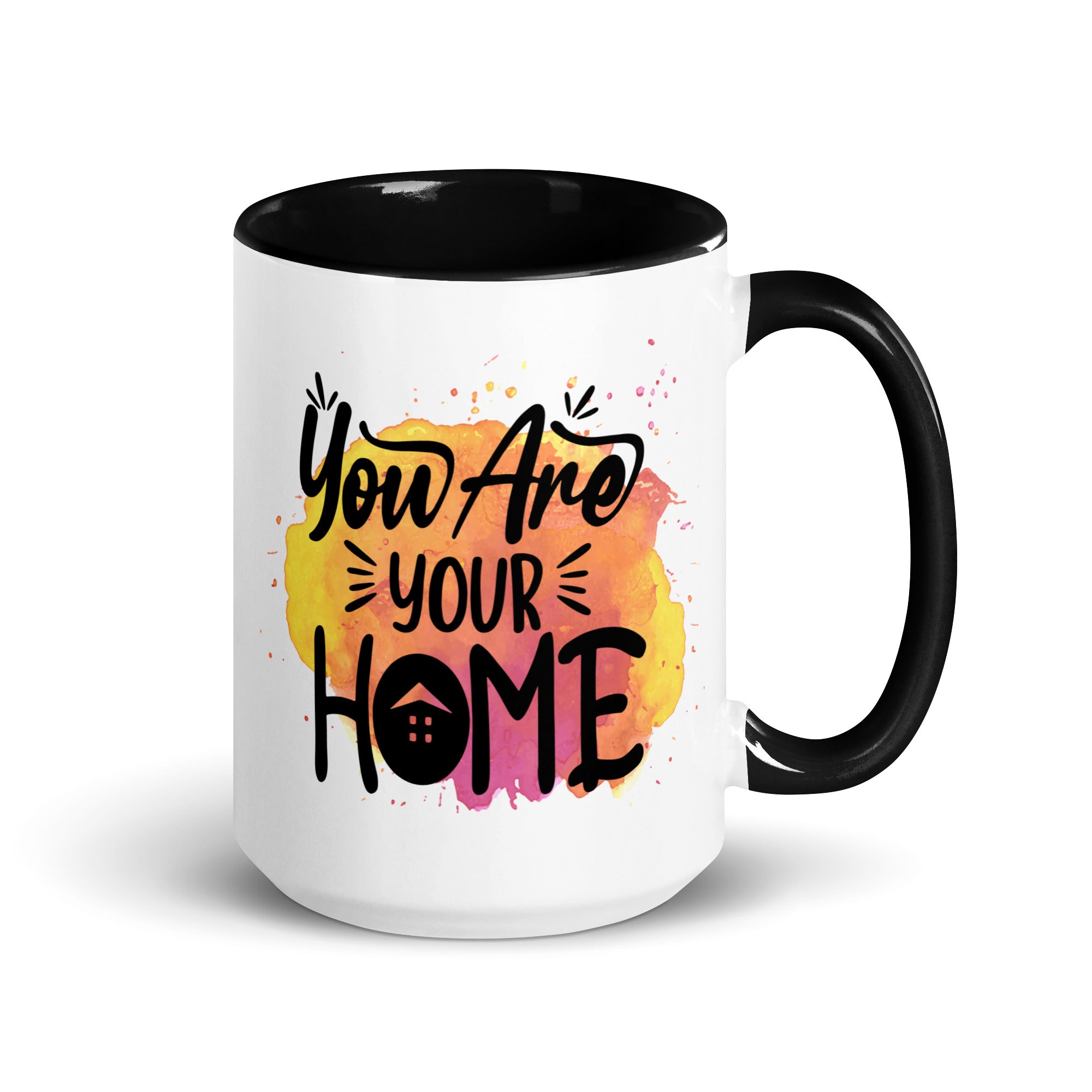 You are Your Home Mug-Phoenix Styles