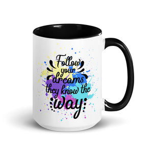 Follow Your Dreams Mug-Phoenix Styles