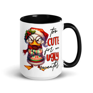 Too Cute For An Ugly Sweater Mug-Phoenix Styles