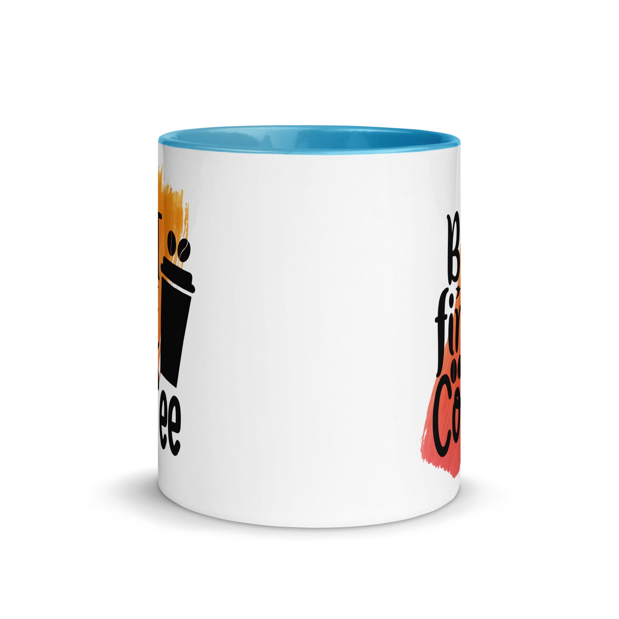 But Coffee First Mug-Phoenix Styles