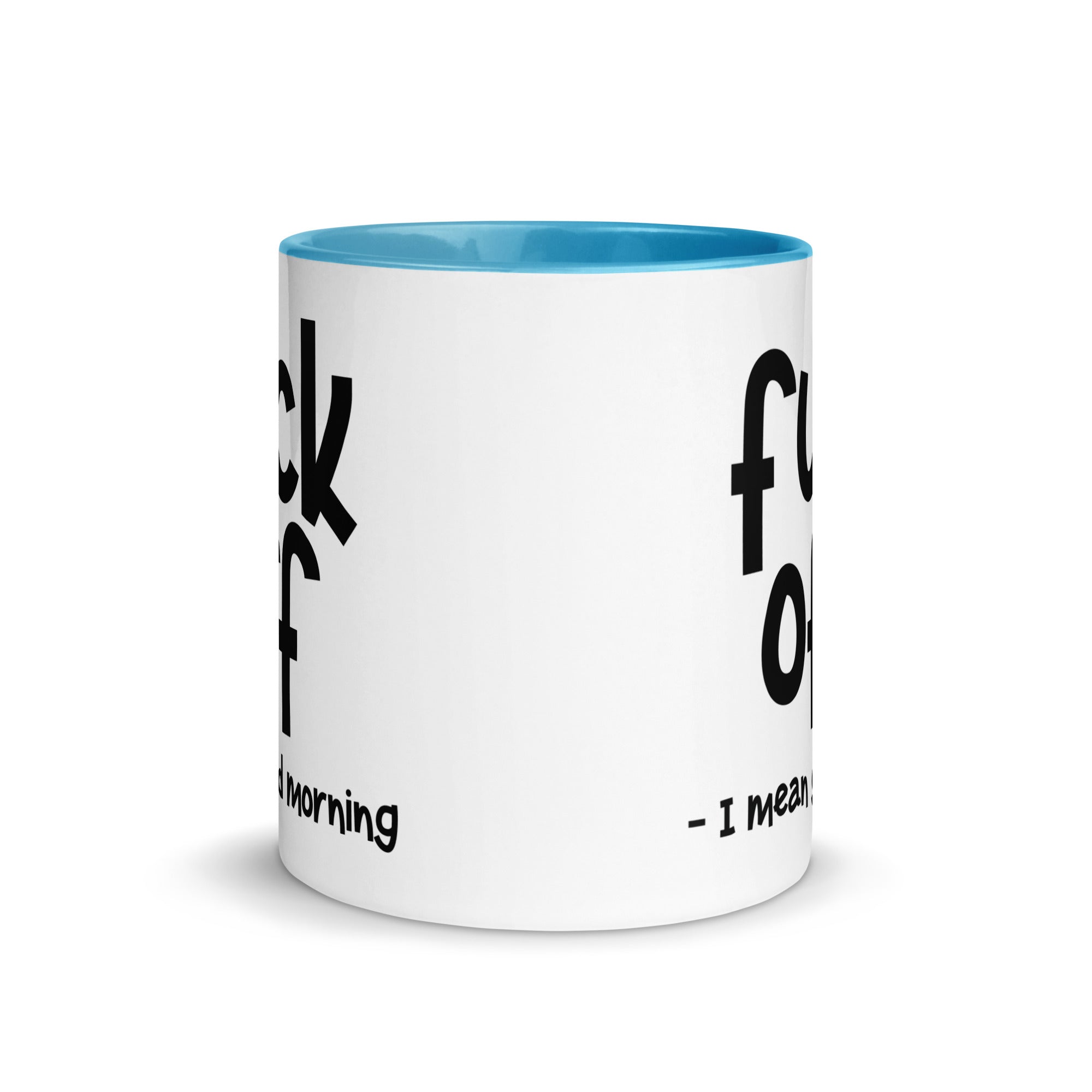 Fuck Off Mug with Color Inside-Phoenix Styles