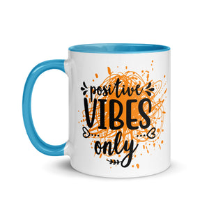 Positive Vibes Only Mug-Phoenix Styles