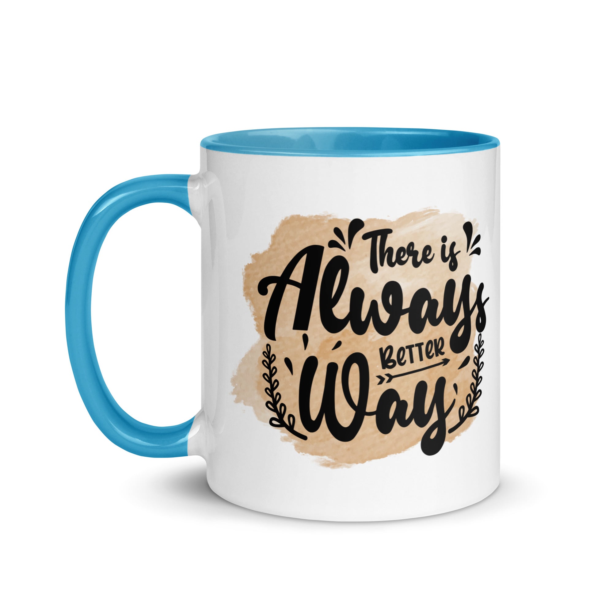 There is always Better Way Mug-Phoenix Styles