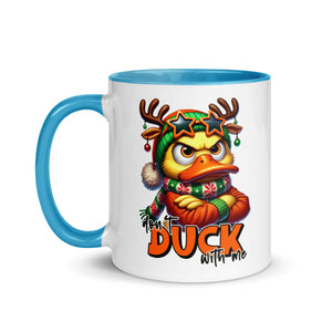 Don't Duck With Me Mug-Phoenix Styles