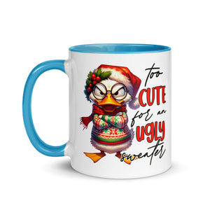 Too Cute For An Ugly Sweater Mug-Phoenix Styles