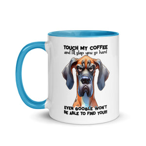 Touch My Coffee and I'll Slap you so Hard Mug-Phoenix Styles