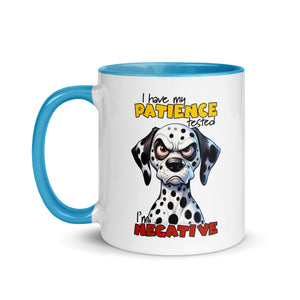 I Have My Patience Tested Mug-Phoenix Styles