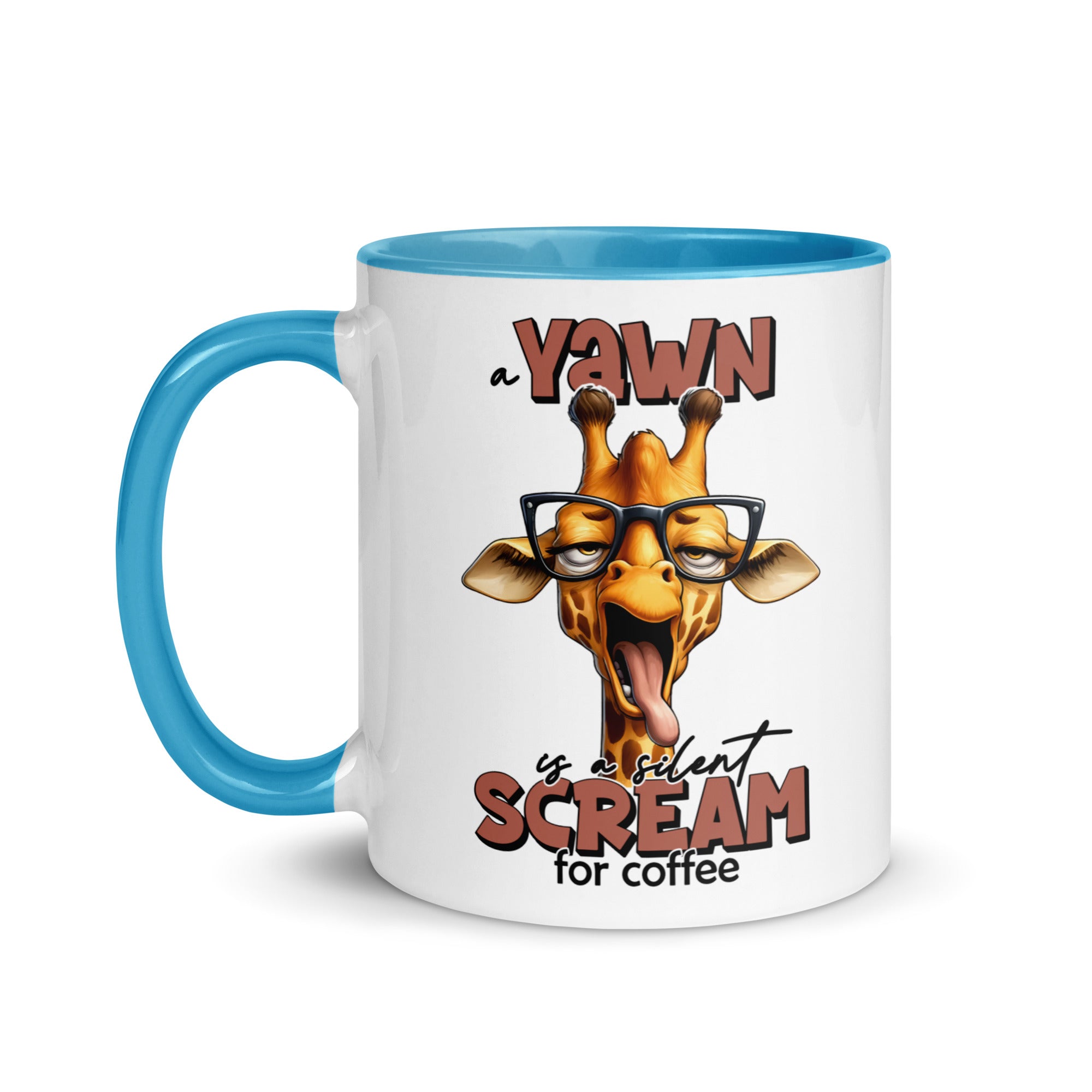 Yawn is a Silent Scream for Coffee Mug-Phoenix Styles