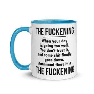 FUCKENING Mug with Color Inside-Phoenix Styles