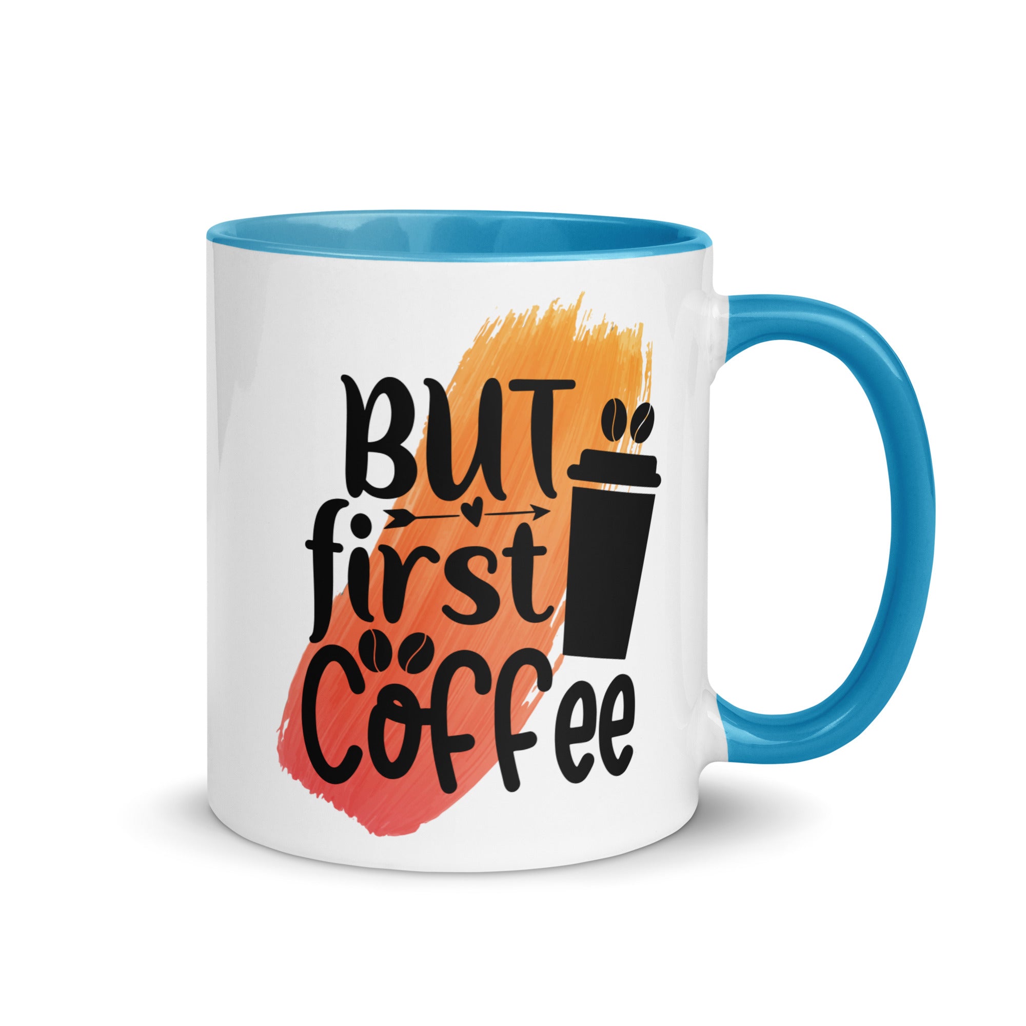 But Coffee First Mug-Phoenix Styles